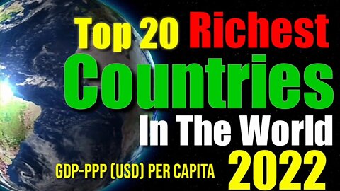 The Top 20 Richest Countries in the World | According to GDP-PPP ( $) Percapita | comparison video.