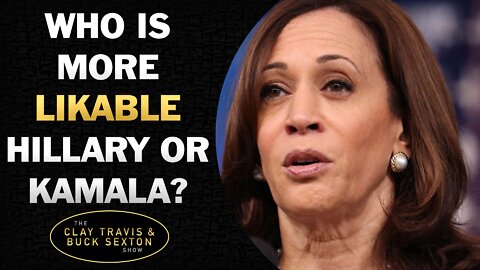 Who's More Likable, Hillary or Kamala?