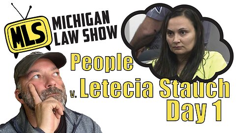 People v. Letecia Stauch: Day 1 (Live Stream)