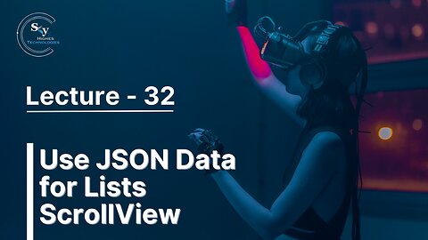 32 - Use JSON Data for Lists ScrollView | Skyhighes | React Native