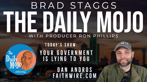 LIVE: Your Government is Lying To You - The Daily Mojo