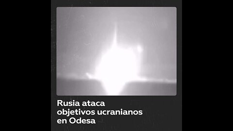 Ataque aéreo de las Fuerzas Armadas rusas contra el puerto de Odesa