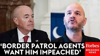 The National Border Patrol Council President Reveals Agents Want Mayorkas Impeached