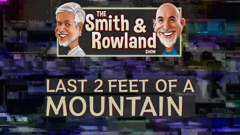 The Last Two Feet of a Mountain!
