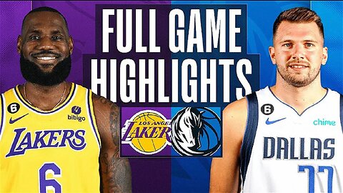 Los Angeles Lakers vs. Dallas Mavericks Full Game Highlights | Feb 26 | 2022-2023 NBA Season