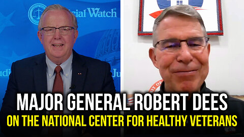 Major General Robert Dees on the National Center for Healthy Veterans