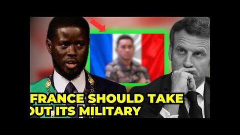 France in PANICK As Senegal's New President THREATEN the presence of French Military