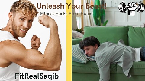 Unleash Your Inner Beast: Fitness Hacks You Can Do ANYWHERE!