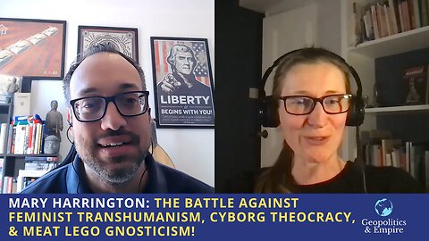 Mary Harrington: The Battle vs Feminist Transhumanism, Cyborg Theocracy & Meat Lego Gnosticism!
