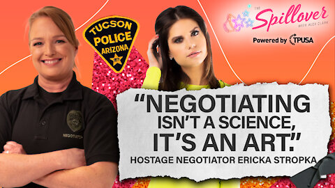 “Negotiating Isn’t a Science, It’s an Art.” - Hostage Negotiator Ericka Stropka