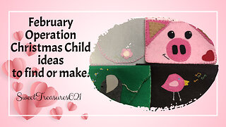 February Operation Christmas Child Ideas