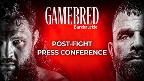 Gamebred Bareknuckle 4 - POST FIGHT PRESS CONFERENCE