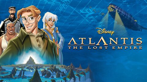 ATLANTIS the lost empire ~action suite~ by James Newton Howard