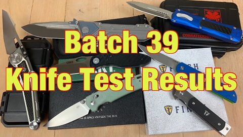 Batch 39 Knife Test Results Midnight Cat Studio/Amare/Finch/NOC/Cobratec/CRKT/Midgards Messer