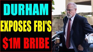 MASSIVE NEWS JUST DROPPED: DURHAM EXPOSES FBI'S $1M BRIBE TO CHRISTOPHER STEELE!! - TRUMP NEWS