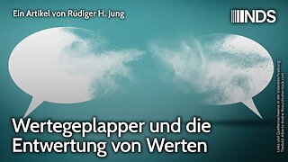 Wertegeplapper und die Entwertung von Werten | Rüdiger H. Jung | NDS-Podcast