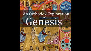 Exploring Genesis - Lecture 4 (Gregory of Nyssa)