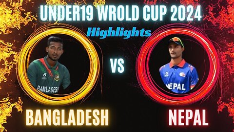 Football Cricket Highlights || Bangladesh vs Nepal U19 CWC 2024 Match Highlights