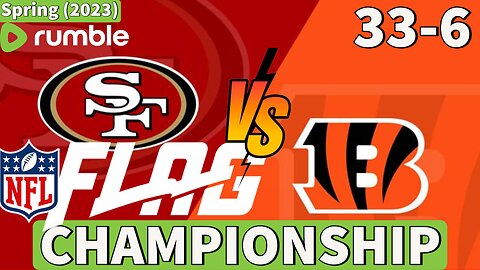 NFL Flag Football Tournament Championship - 49ers vs Bengals - 1st / 2nd Grade - Spring (2023)