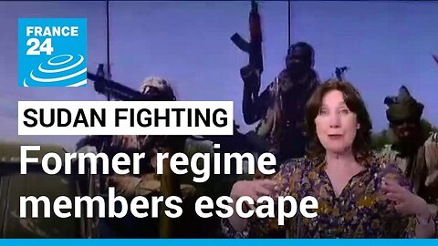 Fears mount for Sudan ceasefire as former regime members escape