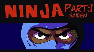 ninja Gaiden (Nes) Fight for your Sanity | The Defeationist