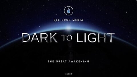 Dark to Light - Eye Drop Media