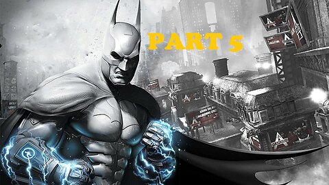 Batman Arkham City Gameplay - No Commentary Walkthrough Part 5