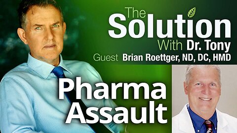 Pharma Assault With Brian Roettger