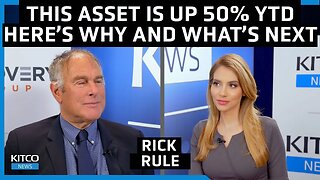 The Rise of a Once-Despised Asset: Big Money Opportunities Revealed – Rick Rule