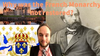 Why was the French Monarchy Not Restored in 1873? - Plotlines