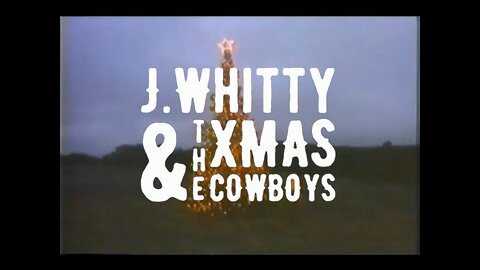 J Whitty and the Christmas Cowboys