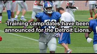 Training camp dates have been announced for the Detroit Lions.