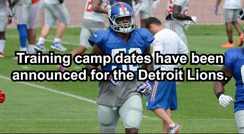 Training camp dates have been announced for the Detroit Lions.