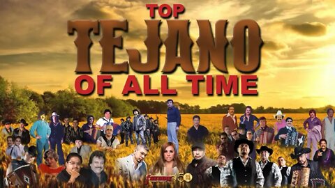 TOP TEJANO OF ALL TIME #TejanoMusic #Party #Tejas