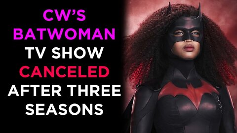 CW 'Batwoman' Show Canceled