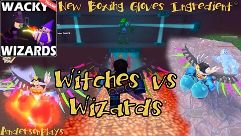 AndersonPlays Roblox Wacky Wizards [UPDATE!] - Witches vs Wizards - Boxing Gloves Ingredient