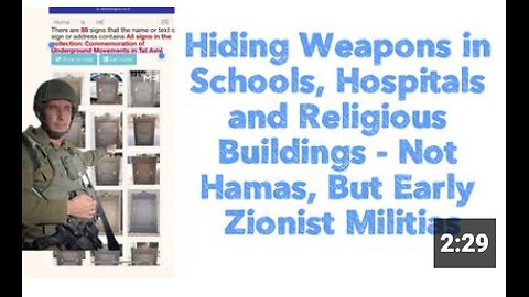 Hiding Weapons in Schools, Hospitals and Religious Buildings - Not Hamas, But Early Zionist Militias