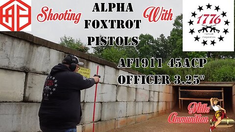 Alpha Foxtrot’s AF 1911 45ACP Officer Mills Ammunition @1776tacticalcorporation taking it for a RIP