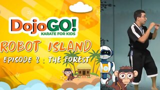 15 Minute Karate For Kids | Dojo Go Robot Island Episode 2