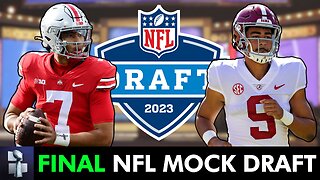 FINAL 2023 NFL Mock Draft