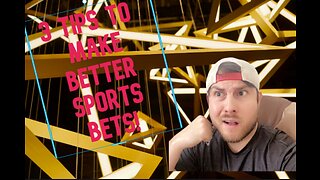 3 TIPS TO MAKE BETTER SPORTS BETS #forsure