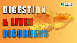 Digestion And Liver Disorders