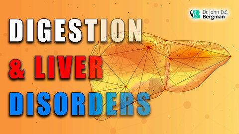 Digestion And Liver Disorders