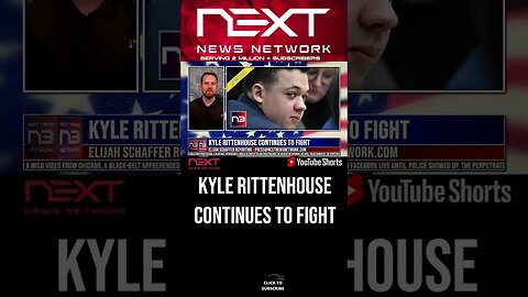 KYLE RITTENHOUSE Continues to Fight #shorts