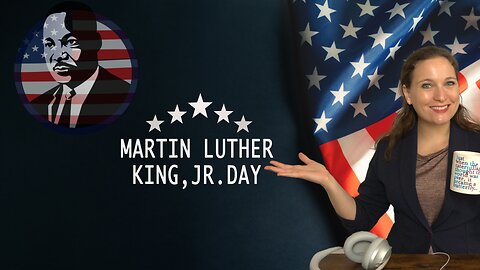 The Holidays Podcast: Martin Luther King Jr. Day (Ep. 17)