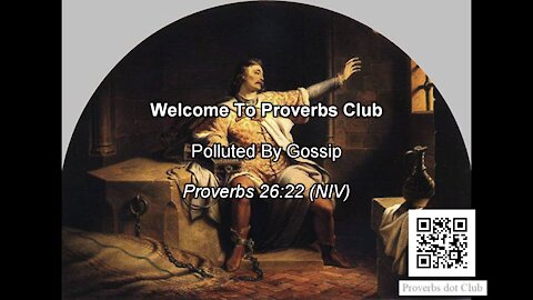 Polluted By Gossip - Proverbs 26:22