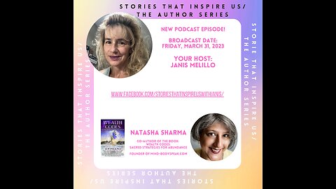 Stories That Inspire Us / The Author Series with Natasha Sharma - 03.31.23