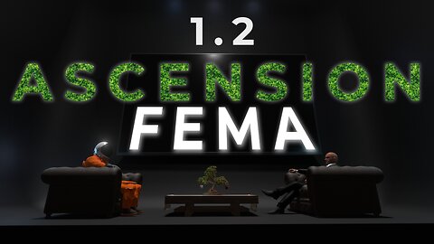 FEMA CONCENTRATION CAMPS: A PROJECT TO GUIDE THE ASCENSION PROCESS
