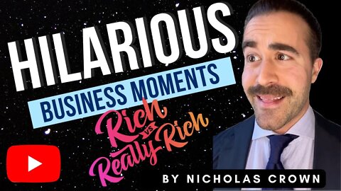Hilarious Business Moments | Rich vs. Really Rich by Nicholas Crown