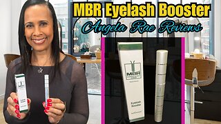 **PRODUCT REVIEW** MBR EYELASH BOOSTER